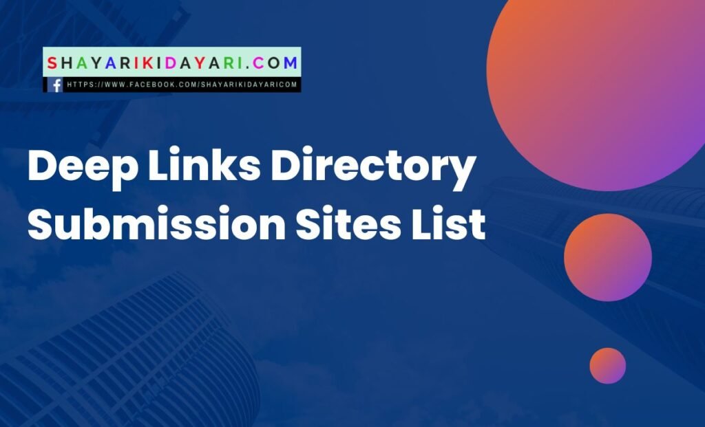 Deep Links Directory Submission Sites List