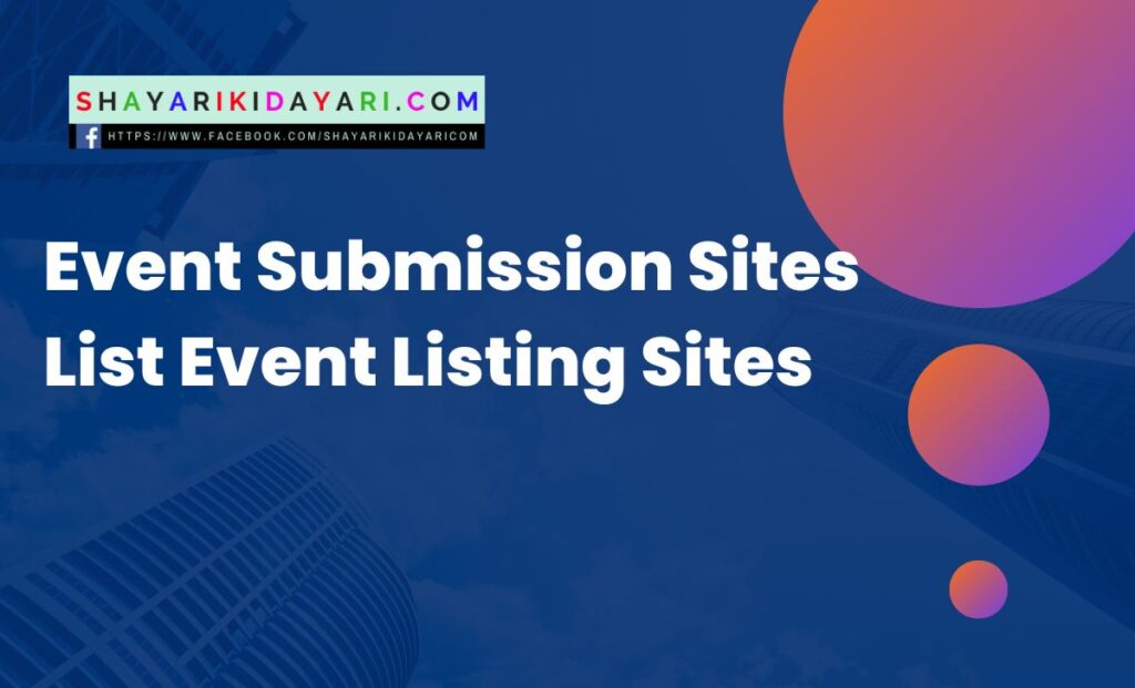 Event Submission Sites List Event Listing Sites