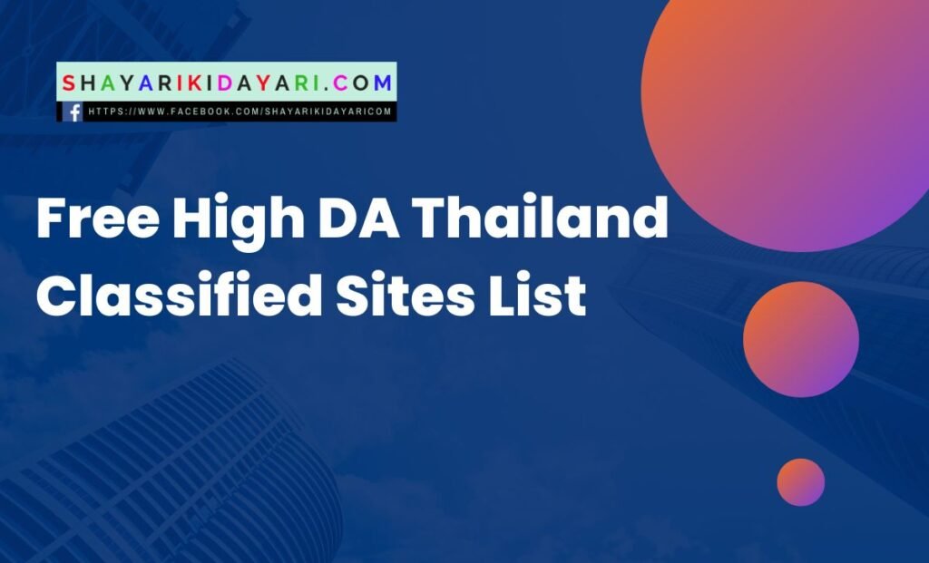 Free High DA Thailand Classified Sites List