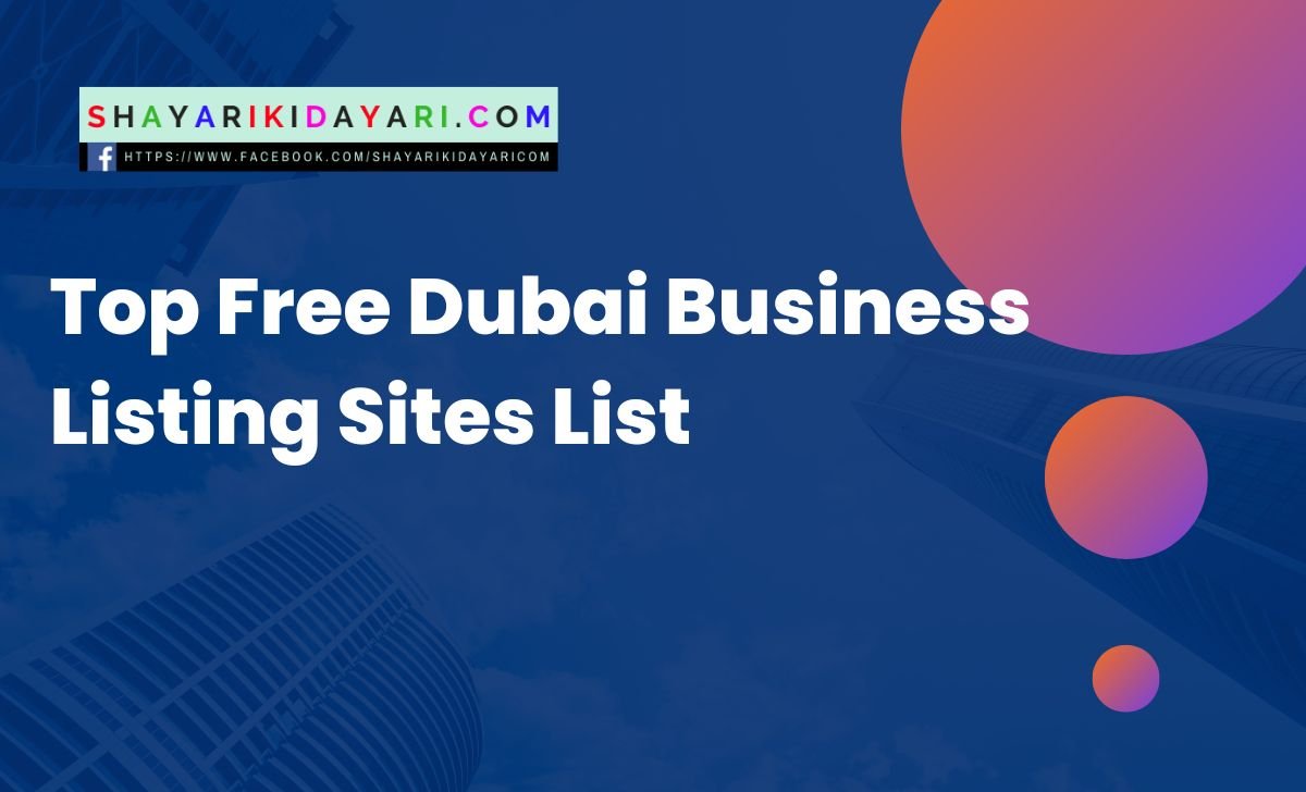 Top Free Dubai Business Listing Sites List