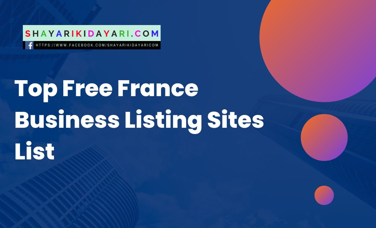 Top Free France Business Listing Sites List