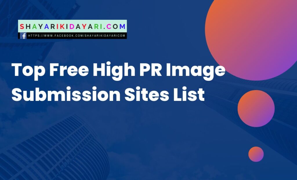 Top Free High PR Image Submission Sites List