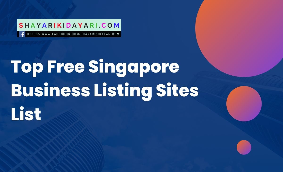 Top Free Singapore Business Listing Sites List