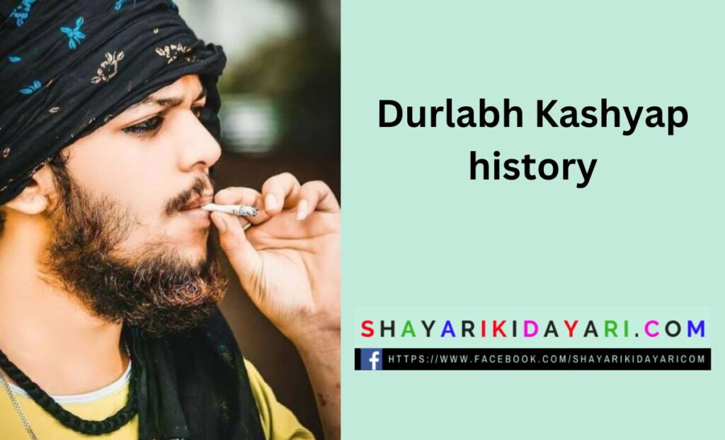 Durlabh Kashyap history